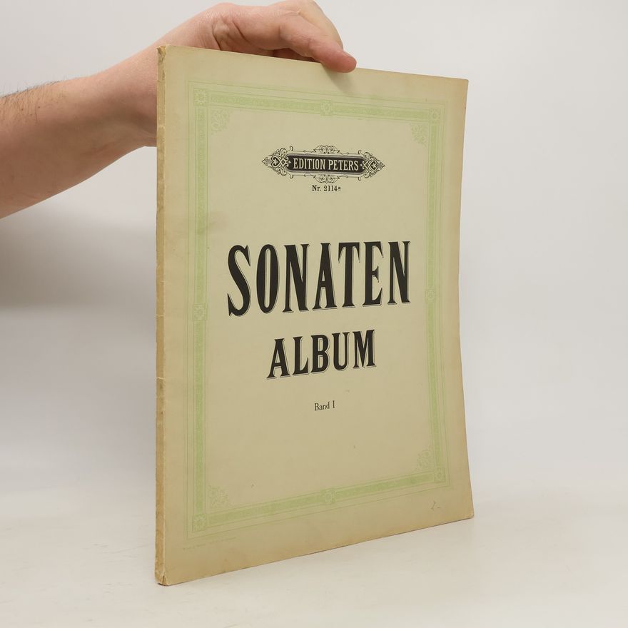 Adolf Ruthardt Sonaten Album I
