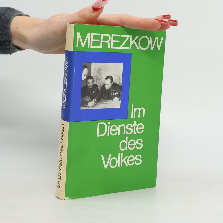 Kyrill Afanasjewitsch Merezkow Im Dienste des Volkes