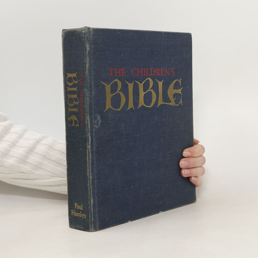 Various authors The Children's Bible in Colour