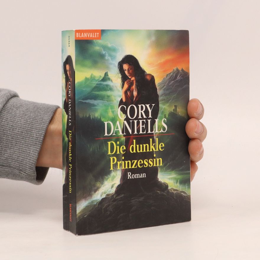 Cory Daniells Die dunkle Prinzessin. Roman. Dtsch. v. Regina Winter