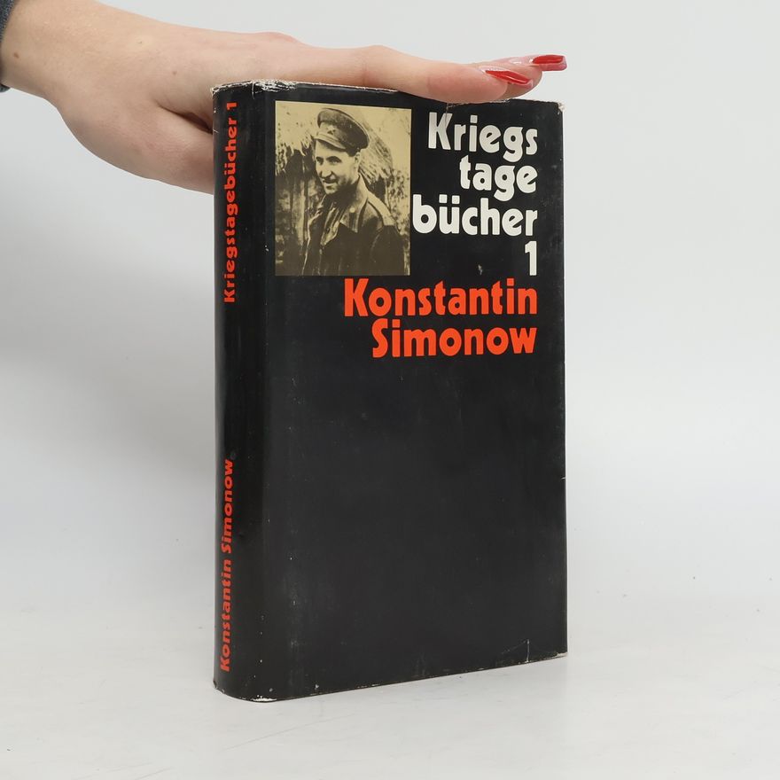 Konstantin Simonow Kriegstagebücher 1