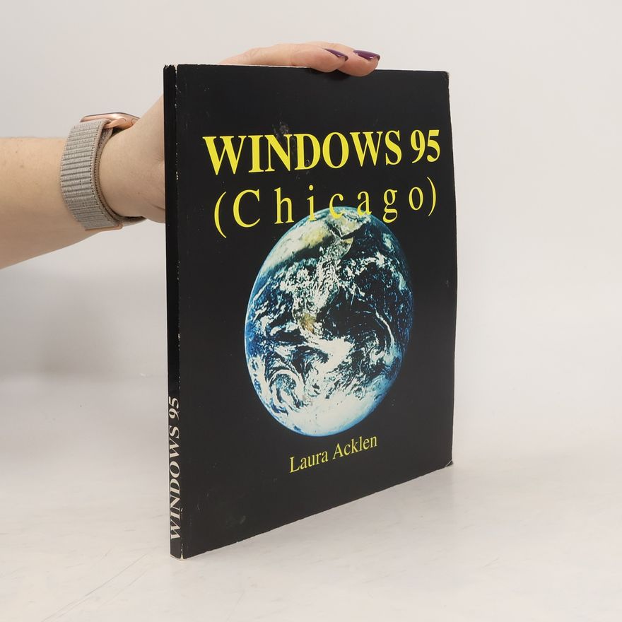 Laura Acklen Windows 95 (Chicago)