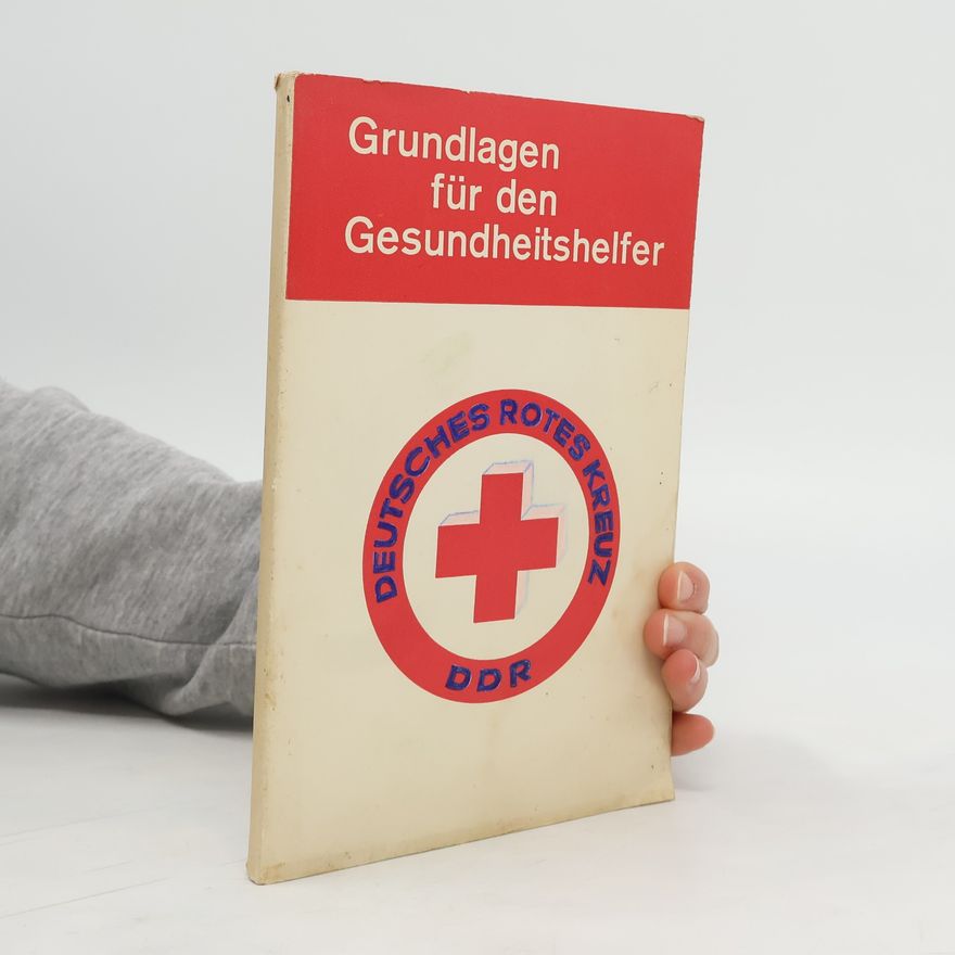 Autorenkollektiv Grundlagen für den Gesundheitshelfer