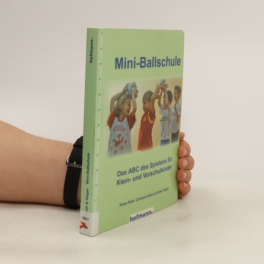 Klaus Roth Mini-Ballschule
