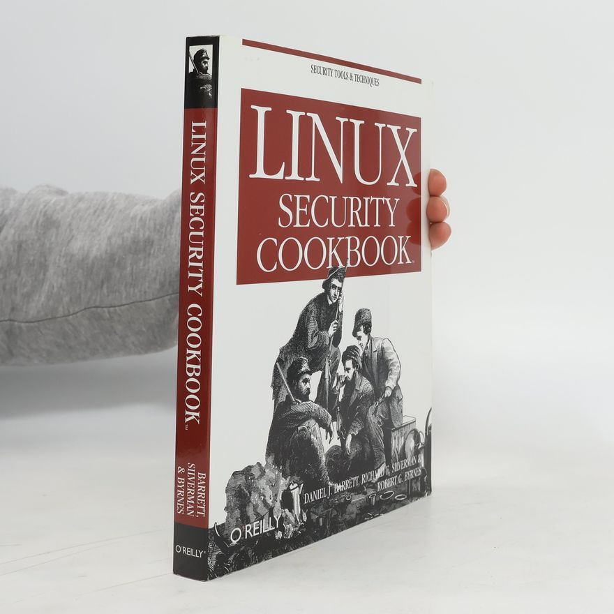Daniel J. Barrett Linux security cookbook
