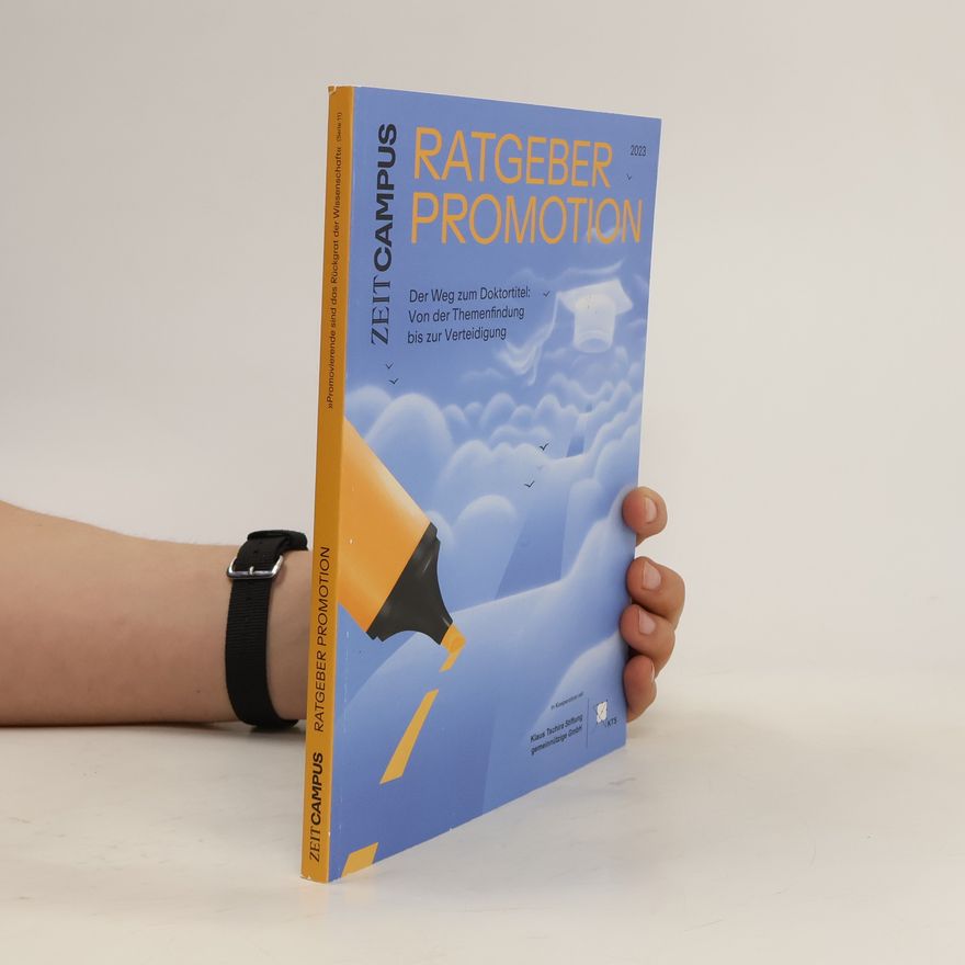 Various authors ZEIT Campus Promotionsratgeber 2023