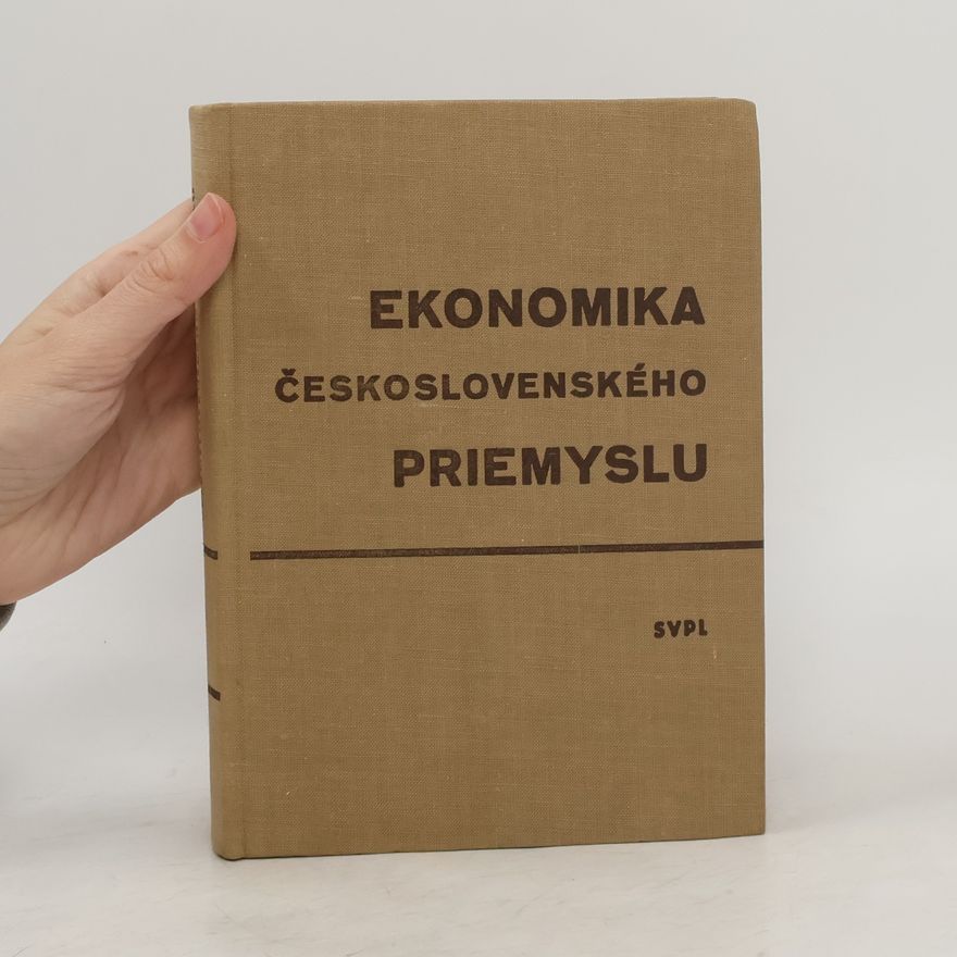 Jiří Řezníček Ekonomika československého priemyslu