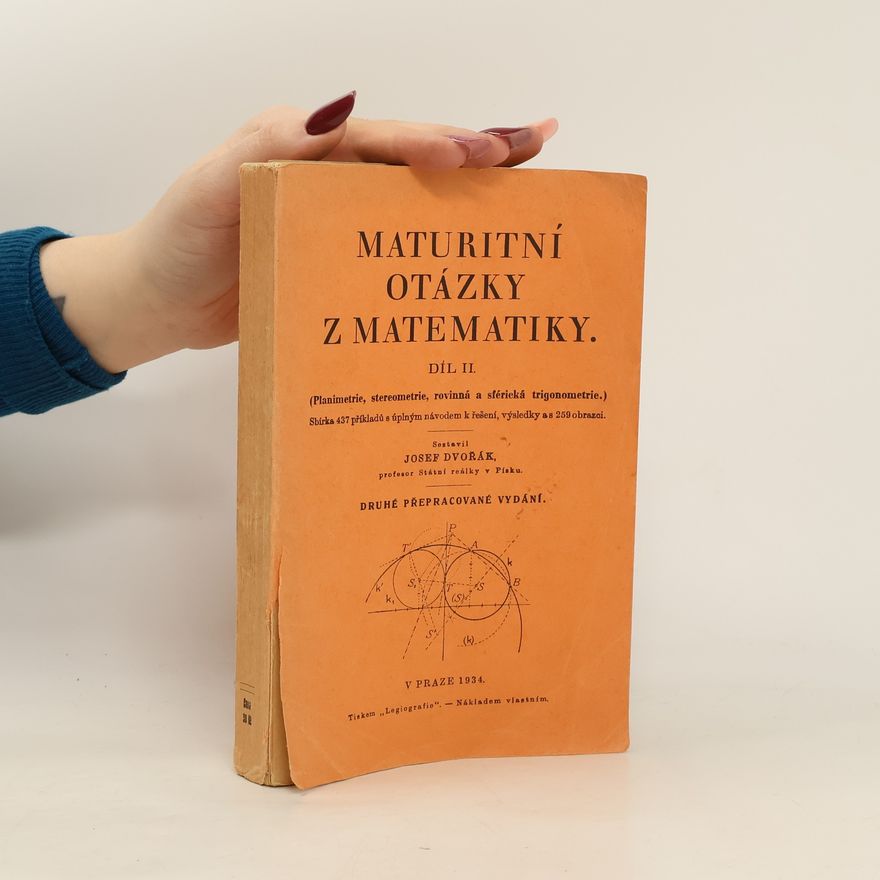 Josef Dvořák Maturitní otázky z matematiky. Díl II