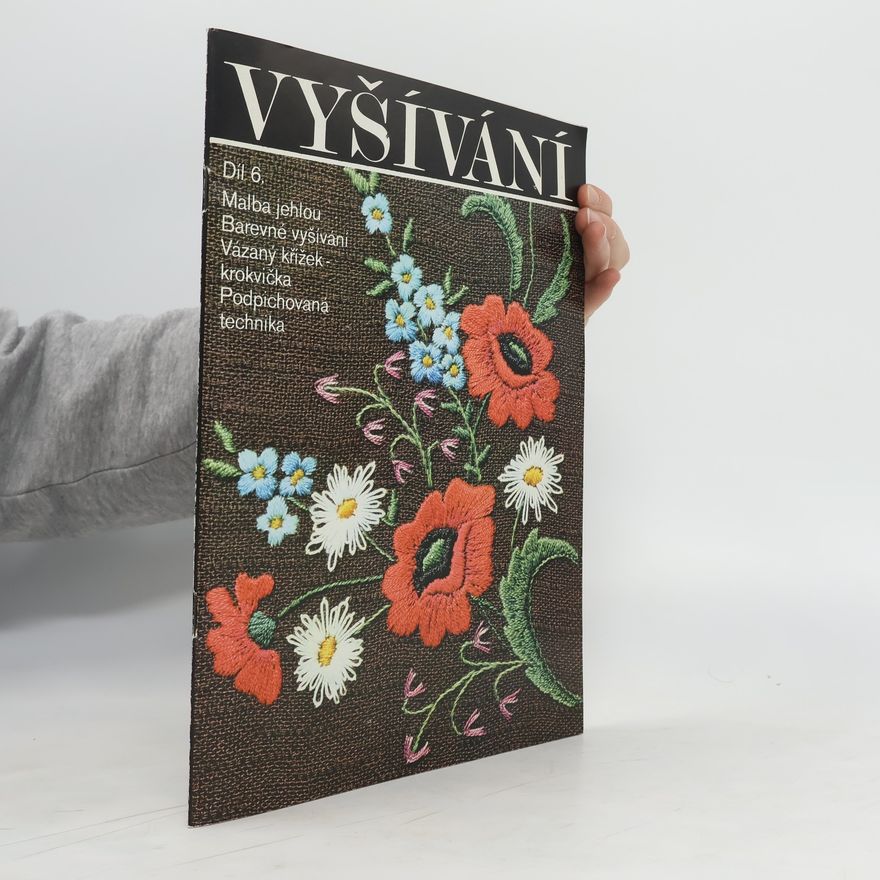 Collectif d'auteurs Vyšívání Díl 6.