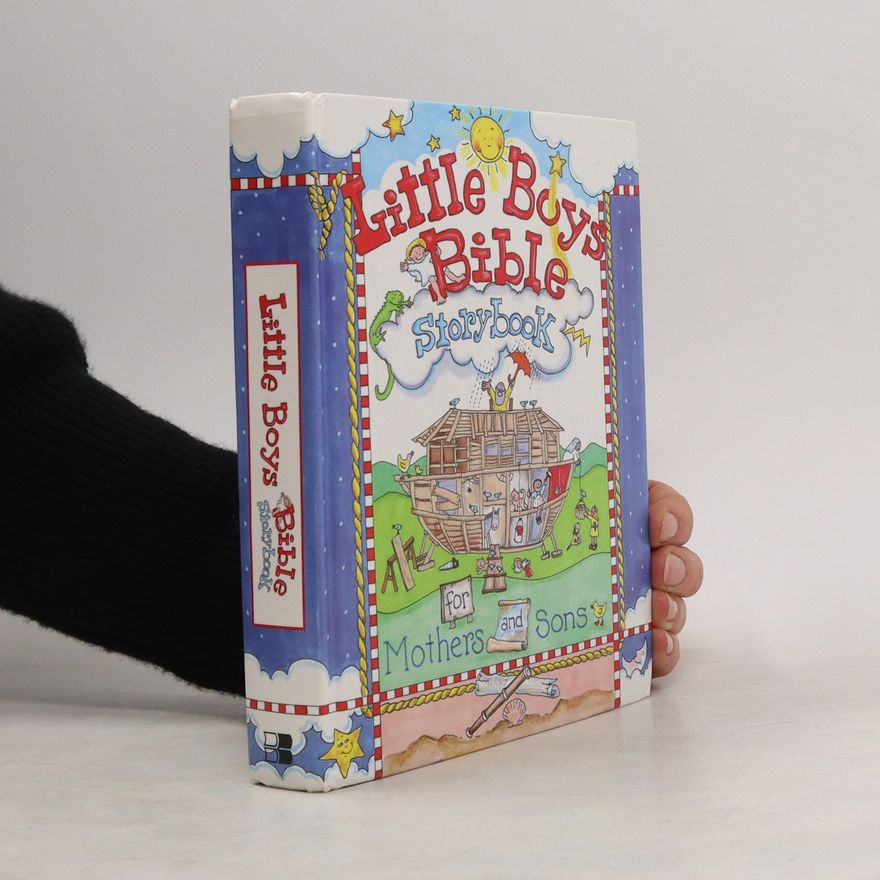 Carolyn Larsen Little Boys Bible Storybook for Mothers and Sons