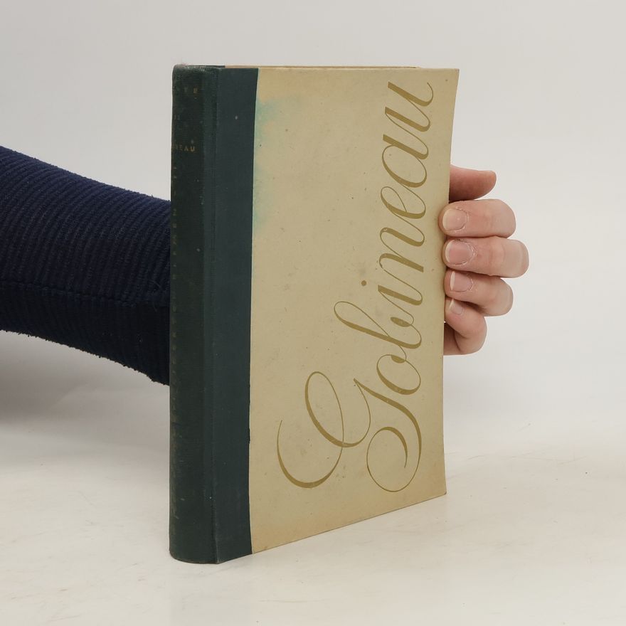 De Gobineau O nerovnosti lidských plemen. Díl druhý