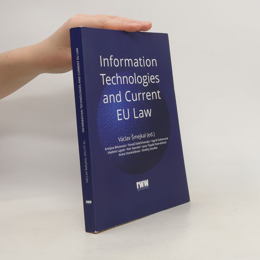 Václav Šmejkal Information technologies and current EU law