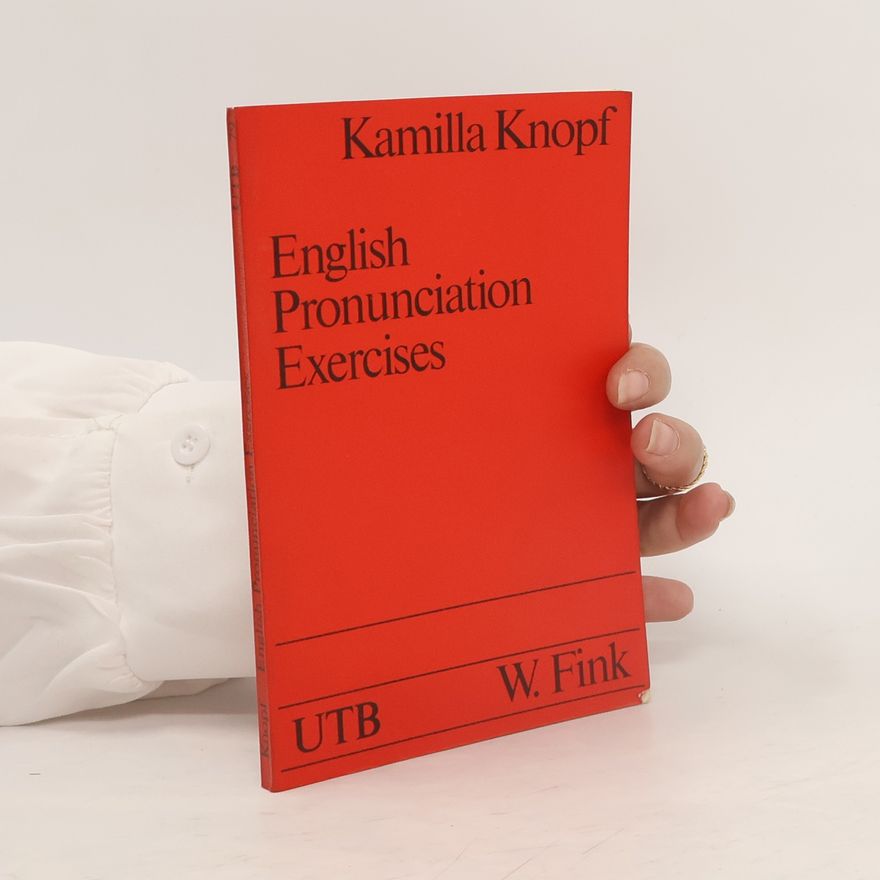 Kamilla Knopf English Pronunciation Exercises