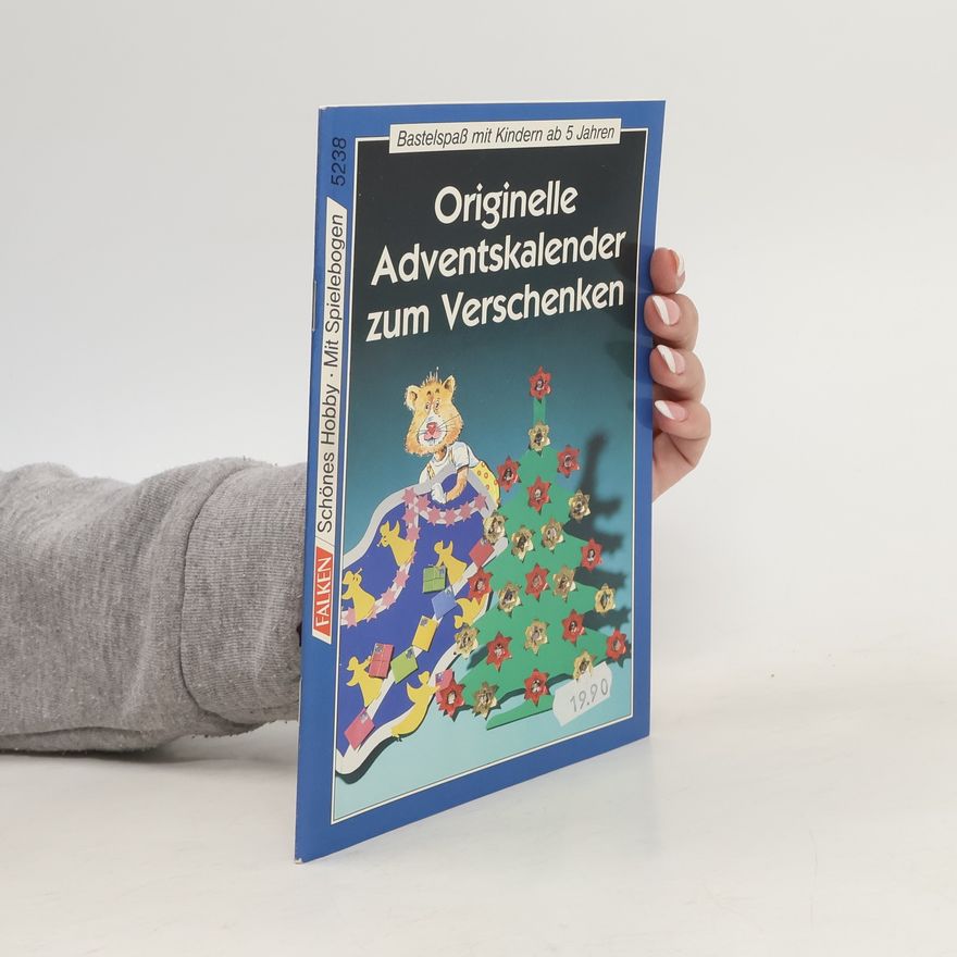Autorenkollektiv Originelle Adventskalender zum Verschenken