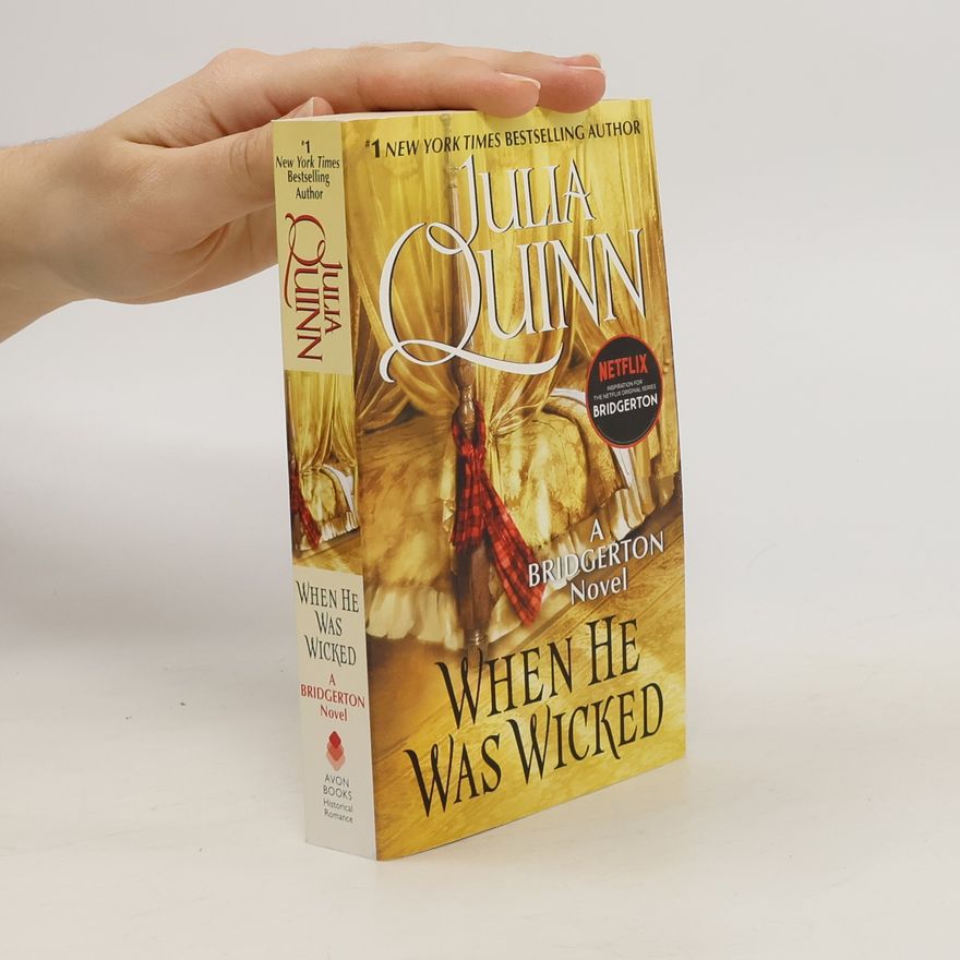 Julia Quinn When He Was Wicked