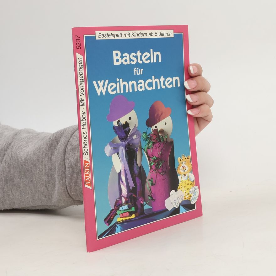 Sigrid Wetzel Maesmanns Basteln für Weihnachten
