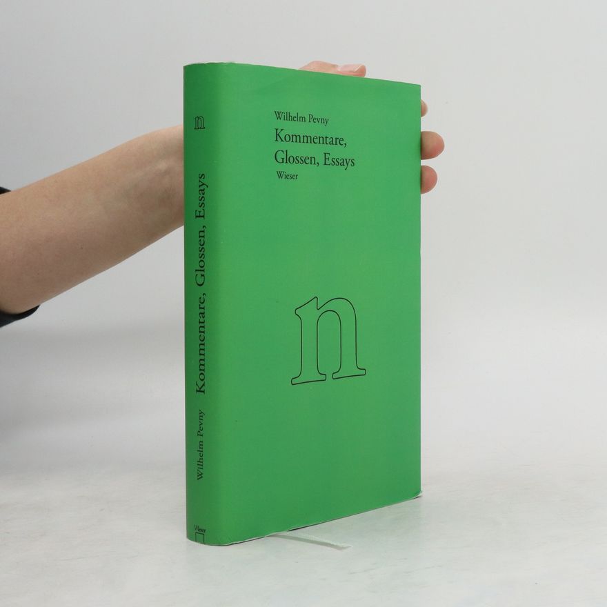 Wilhelm Pevny Kommentare, Glossen, Essays
