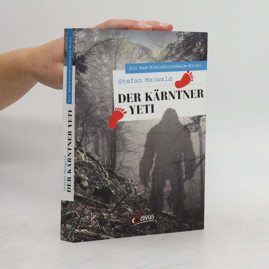 Stefan Maiwald Der Kärntner Yeti