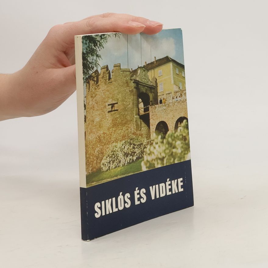 Various authors Siklós és Vidéke
