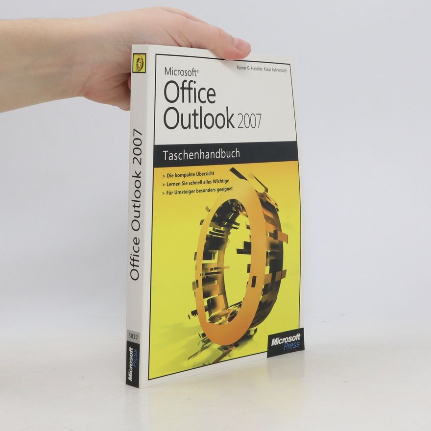 Rainer G. Haselier Microsoft Office Outlook 2007