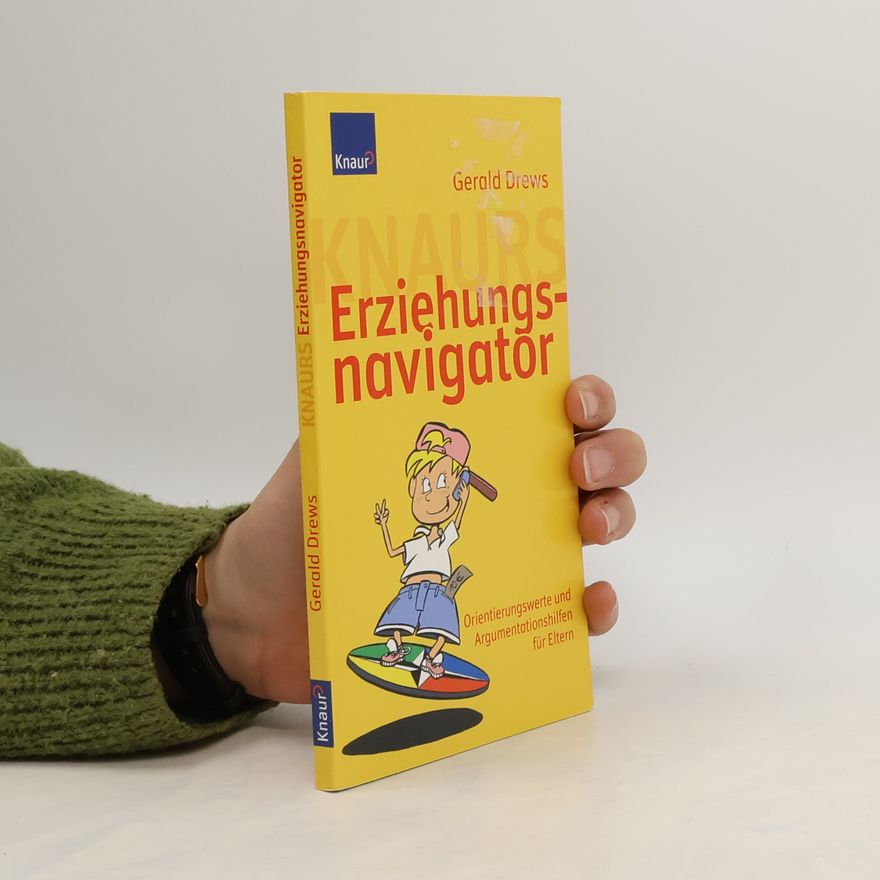 Gerald Drews Knaurs Erziehungsnavigator