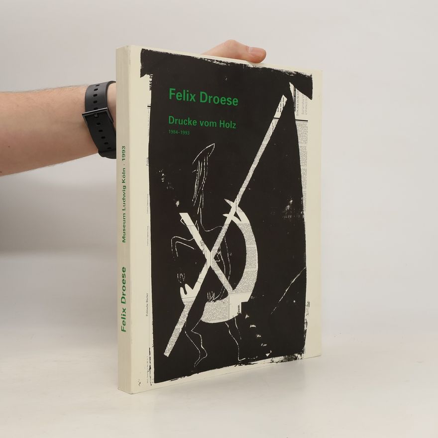 Alfred M. Fischer Felix Droese, Drucke vom Holz