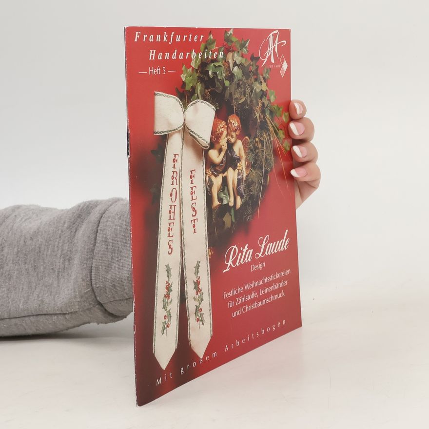 Rita Laude Rita Laude Design. Frankfurter Handarbeiten Heft 5