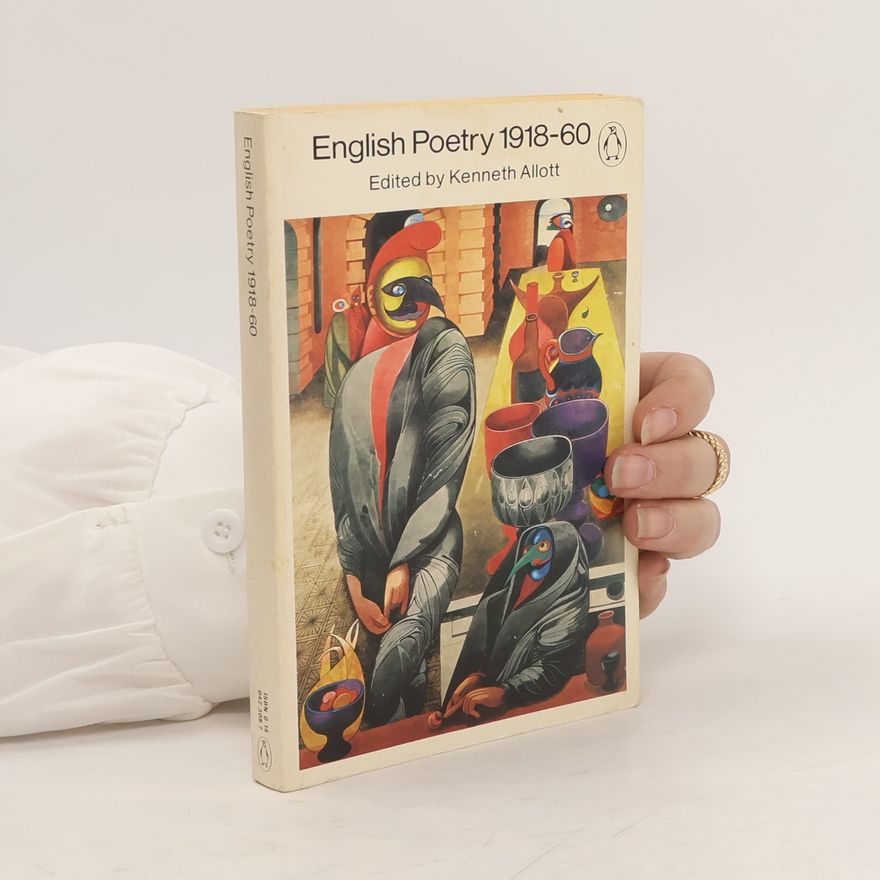 Kenneth Allott English Poetry 1918-60