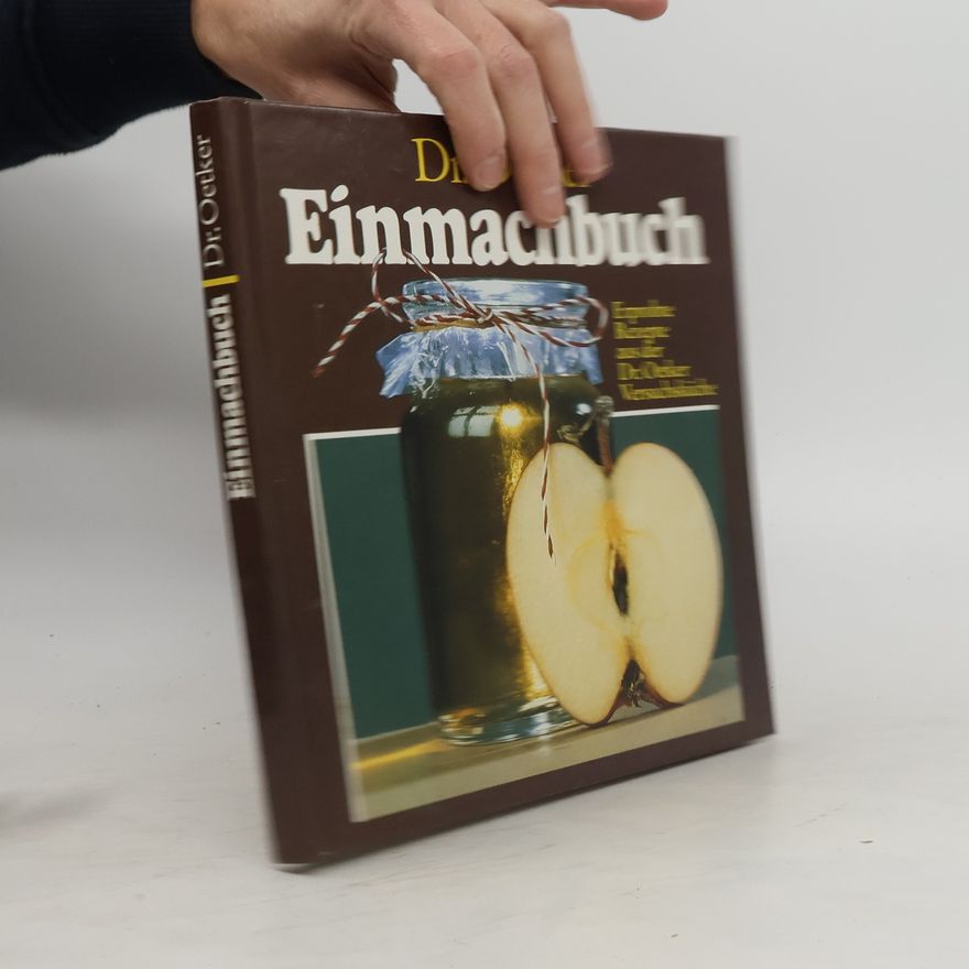 Autorenkollektiv Dr. Oetker Einmachbuch