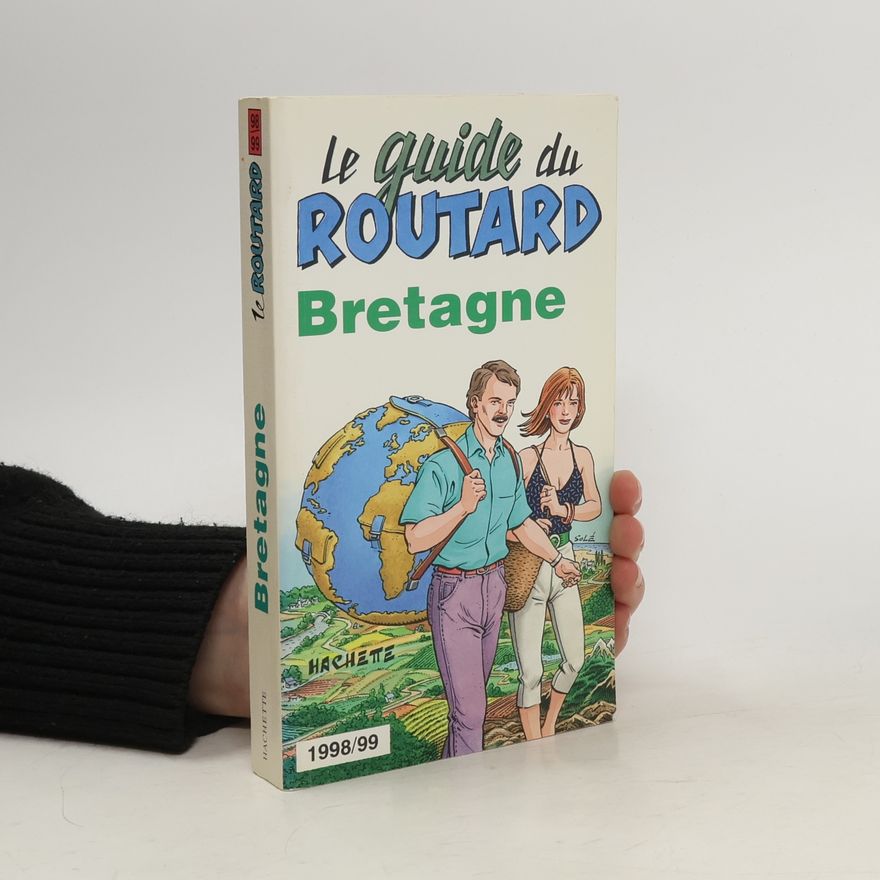 Pierre Josse Le Guide du Routard: Bretagne