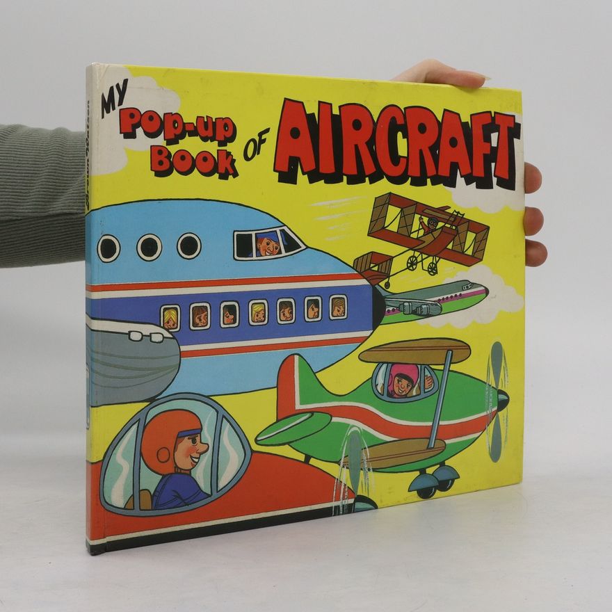 Kolektiv autorů My Pop-up book of aircraft