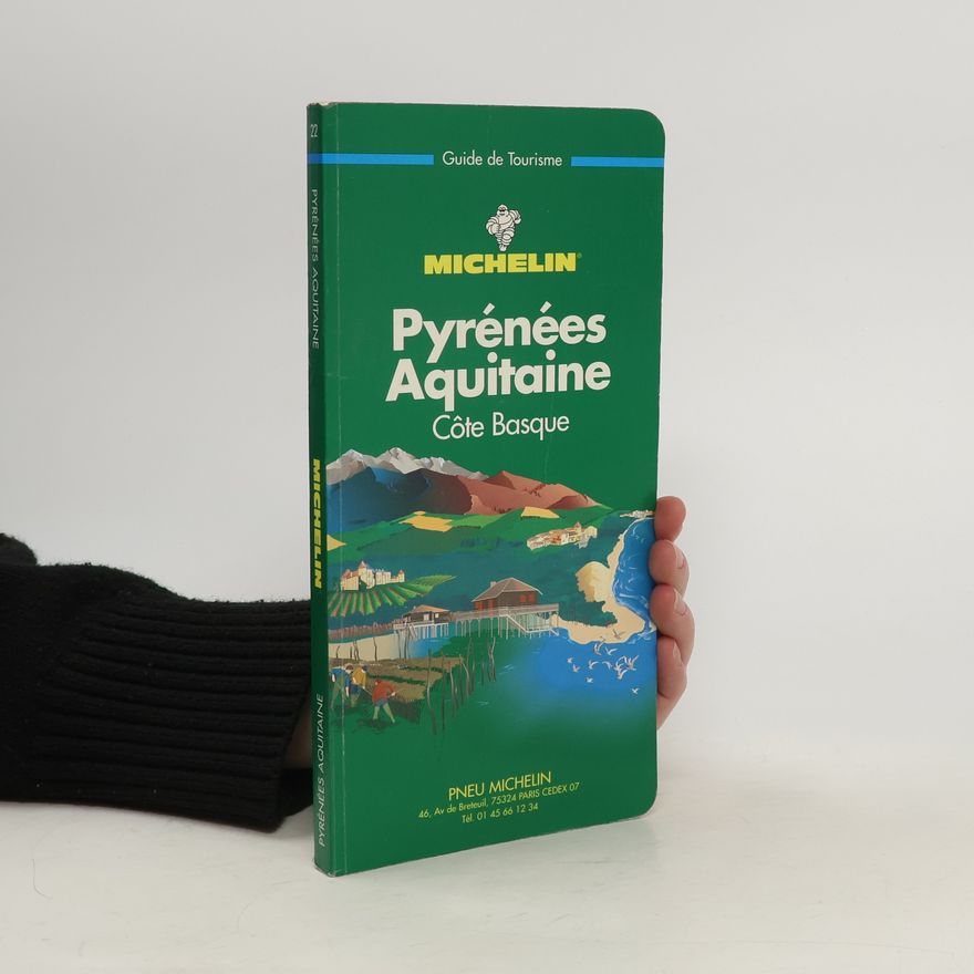 Various authors Pyrénées - Aquitaine. Côte Basque