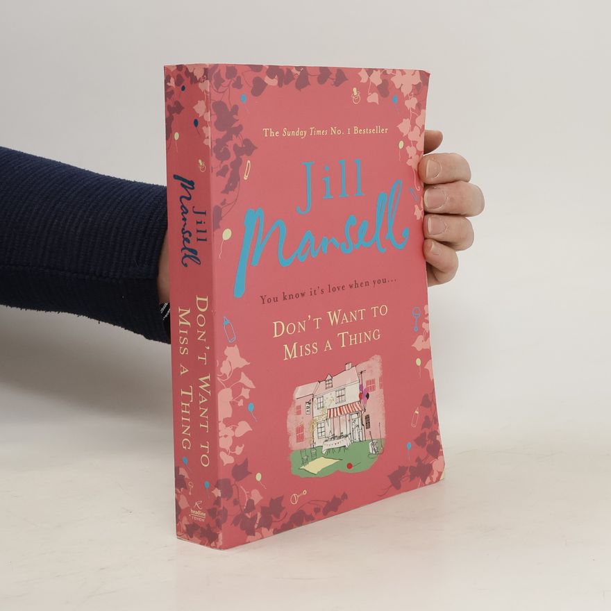 Jill Mansell Don't Want to Miss a Thing