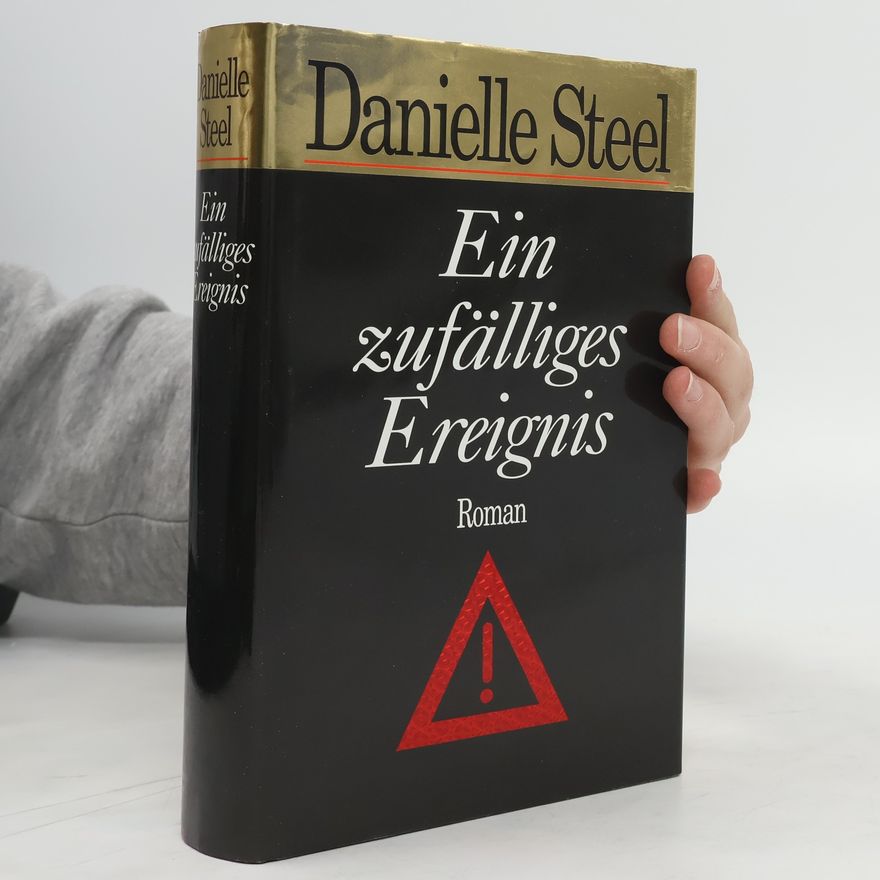 Danielle Steel Ein zufälliges Ereignis