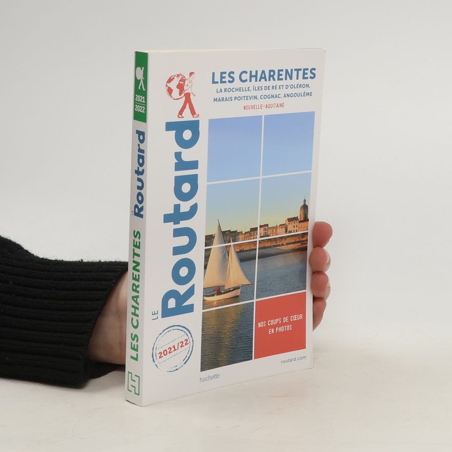 Le Routard Le Guide du Routard: Les Charentes