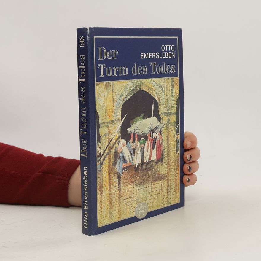 Otto Emersleben Der Turm des Todes