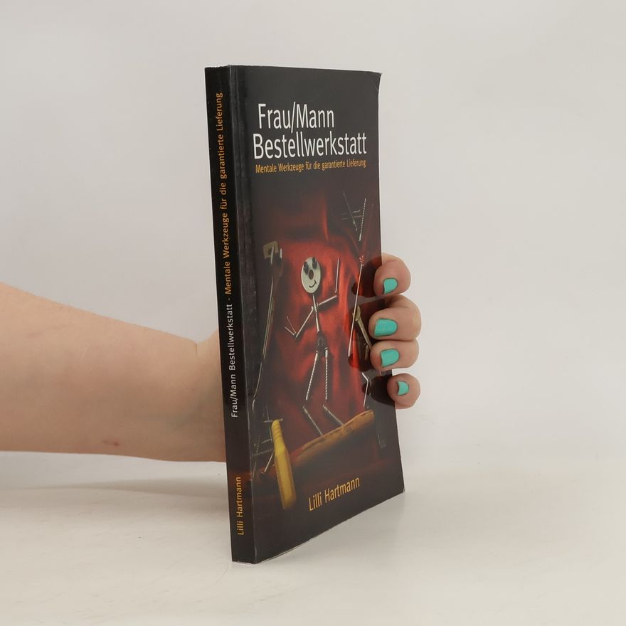 Lilli Hartmann Frau-Mann-Bestellwerkstatt