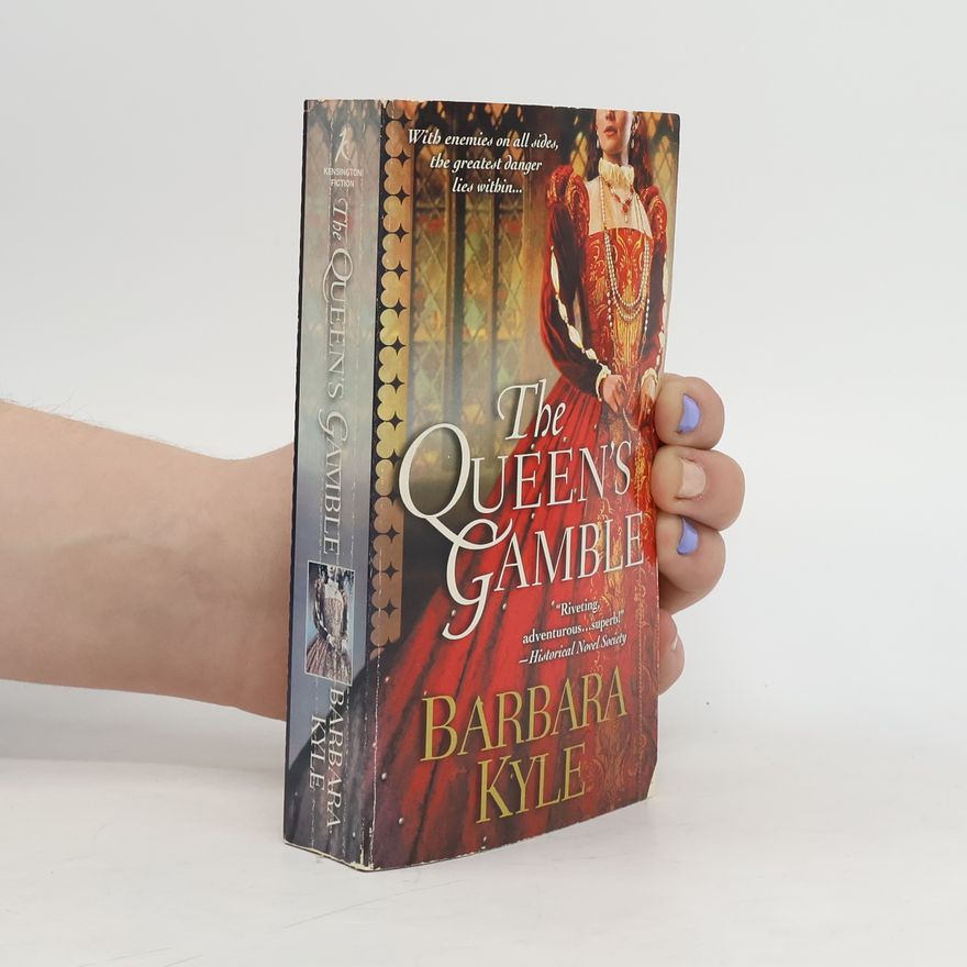 Barbara Kyle The Queen's Gamble
