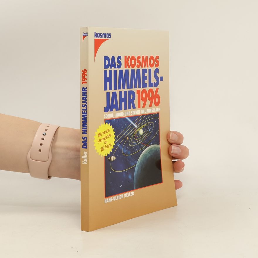 Hans Ulruch Keller Das kosmos Himmels-Jahr 1996