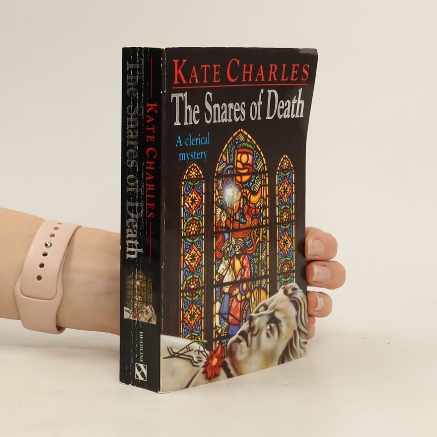 Kate Charles The Snares of Death
