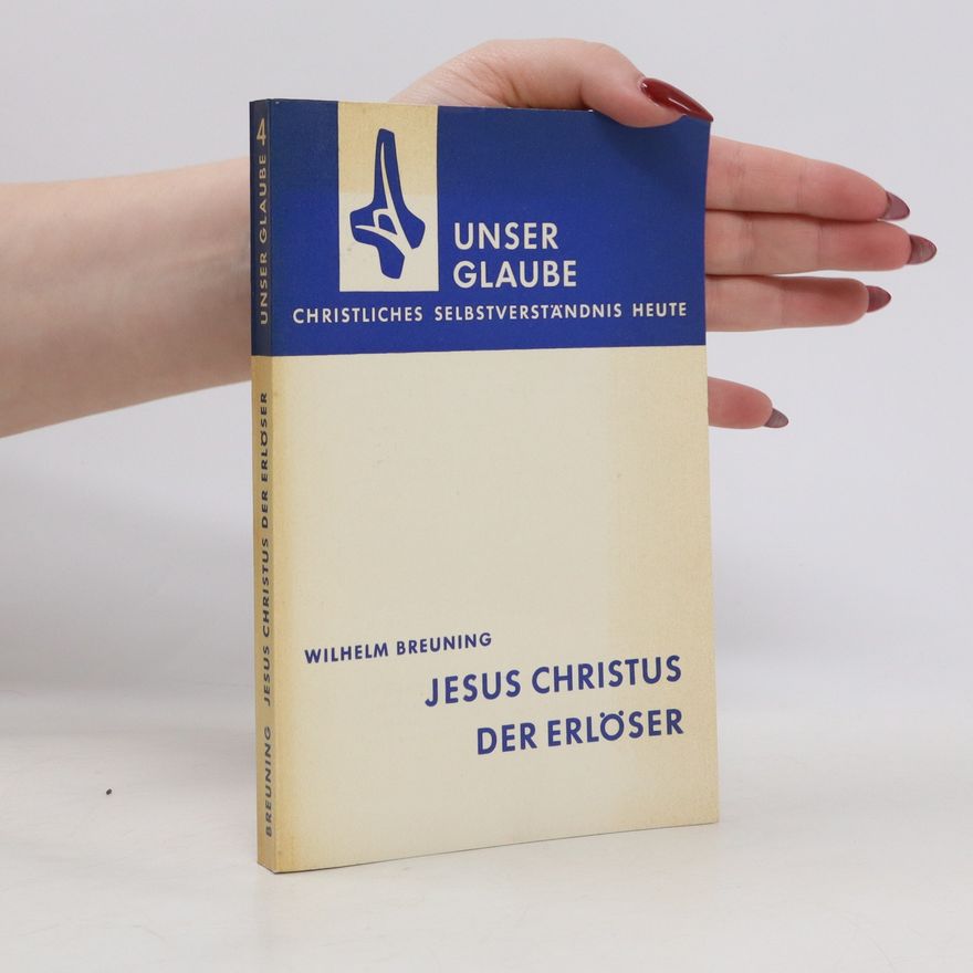 Wilhelm Breuning Jesus Christus Erlöser