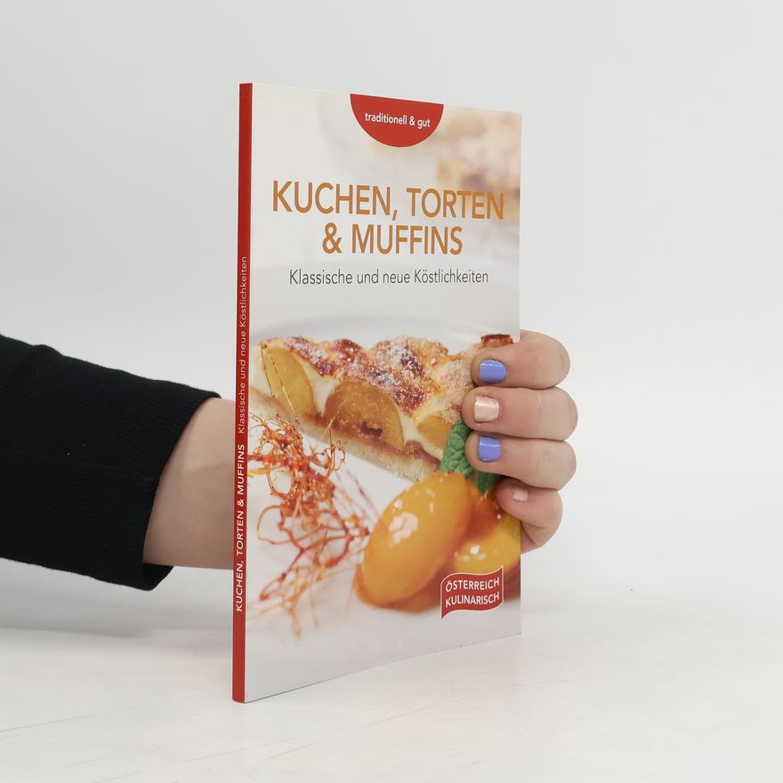 Kolektiv autorů Kuchen, Torten & Muffins