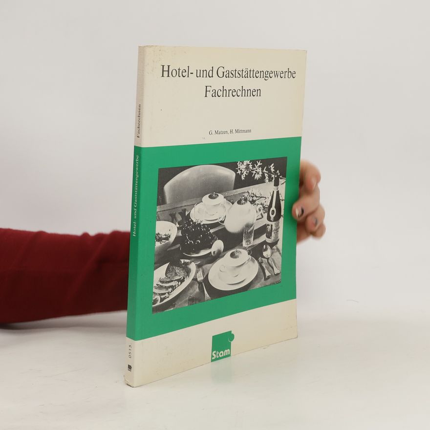 Gerhard Matzen Hotel- und Gaststättengewerbe, Fachrechnen