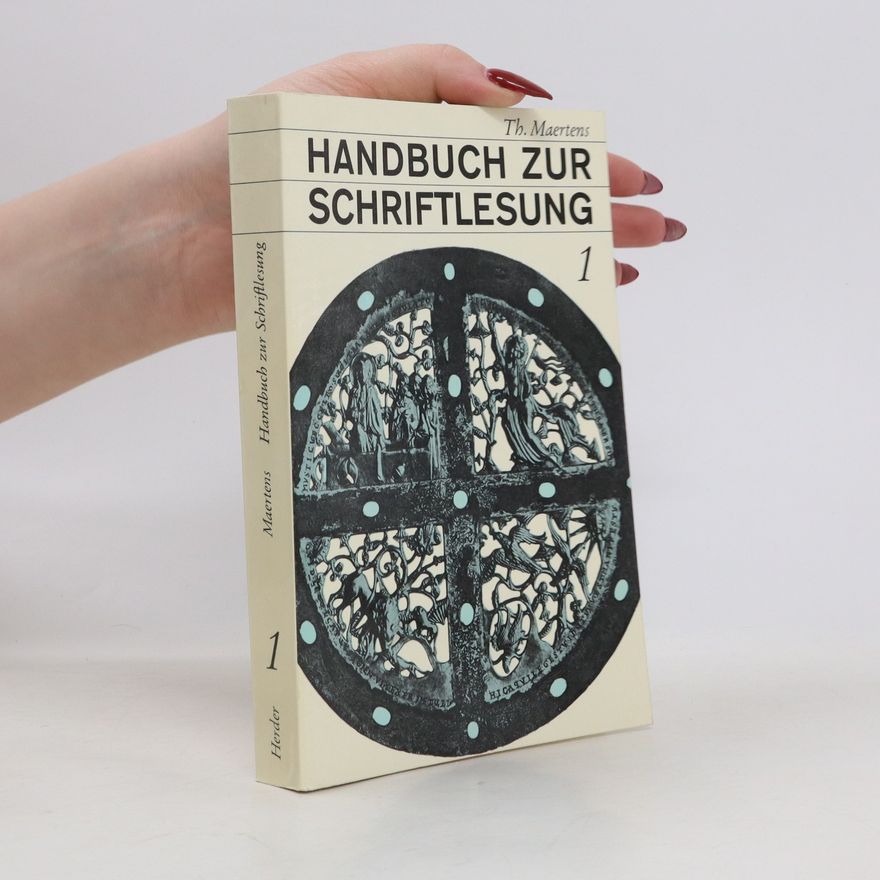 Th. Maertens Handbuch zur Schriftlesung 1