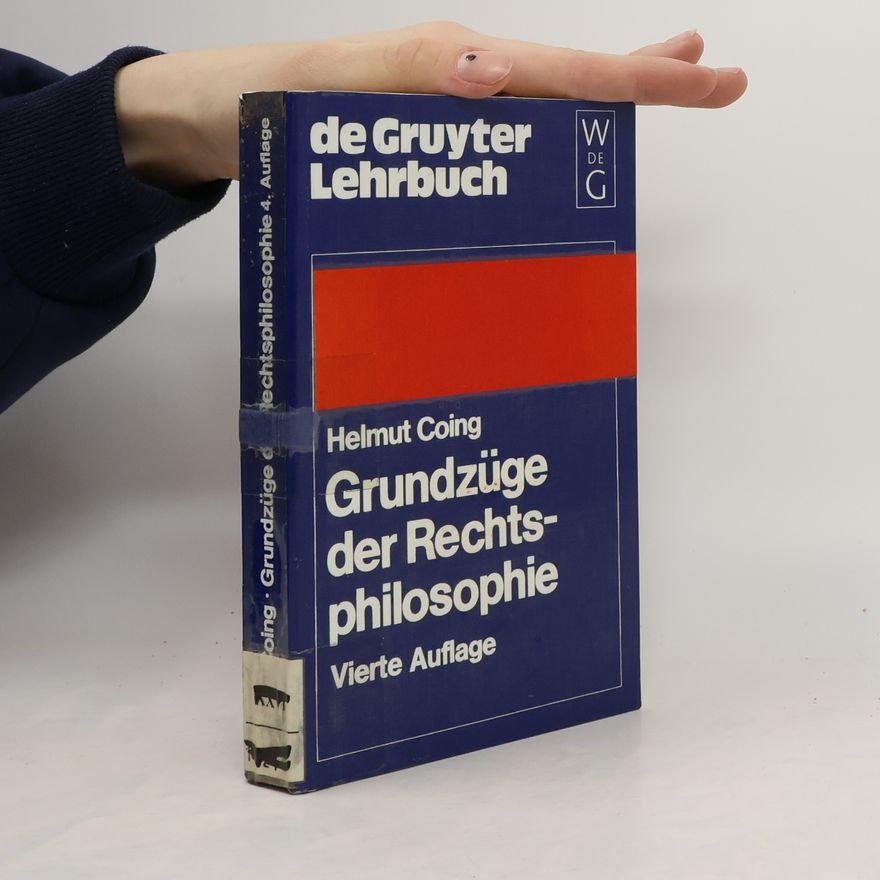 Helmut Coing Grundzüge der Rechtsphilosophie