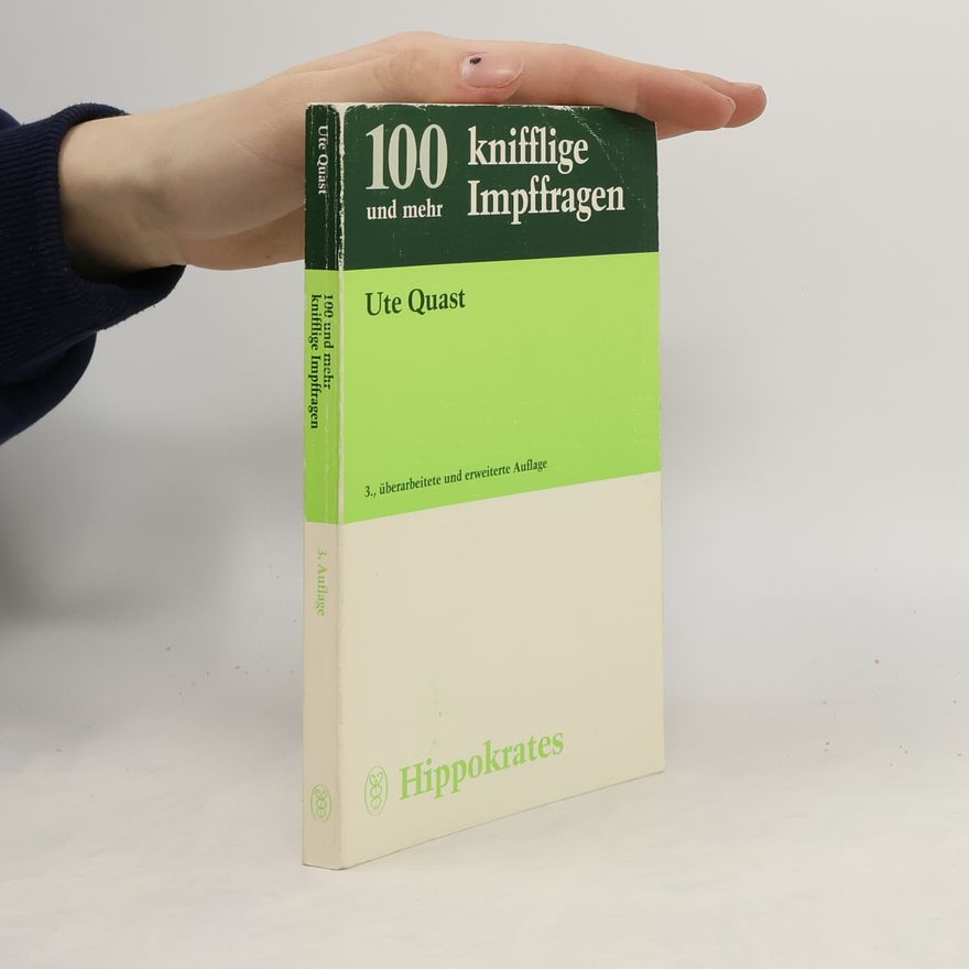 Ute Quast 100 und mehr knifflige Impffragen