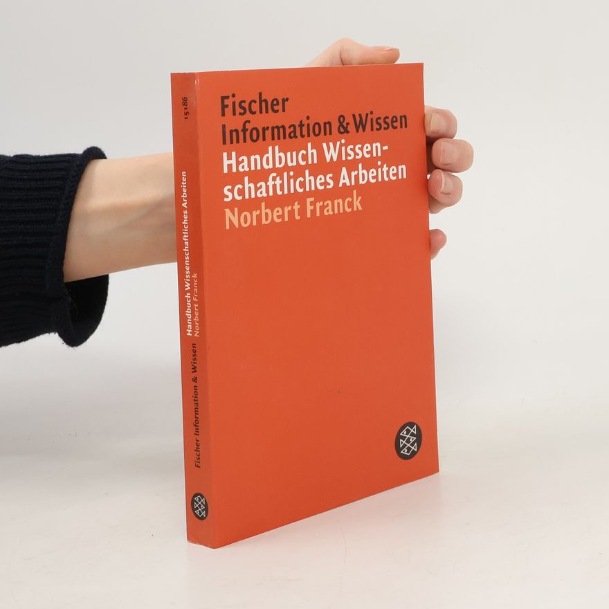 Norbert Franck Handbuch wissenschaftliches Arbeiten