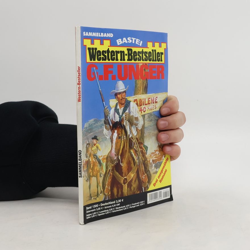 G. F. Unger Western-Bestseller 1300