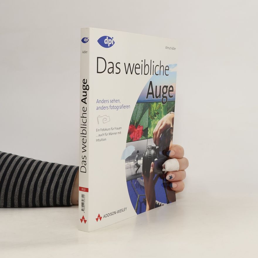 Almut Adler Das weibliche Auge
