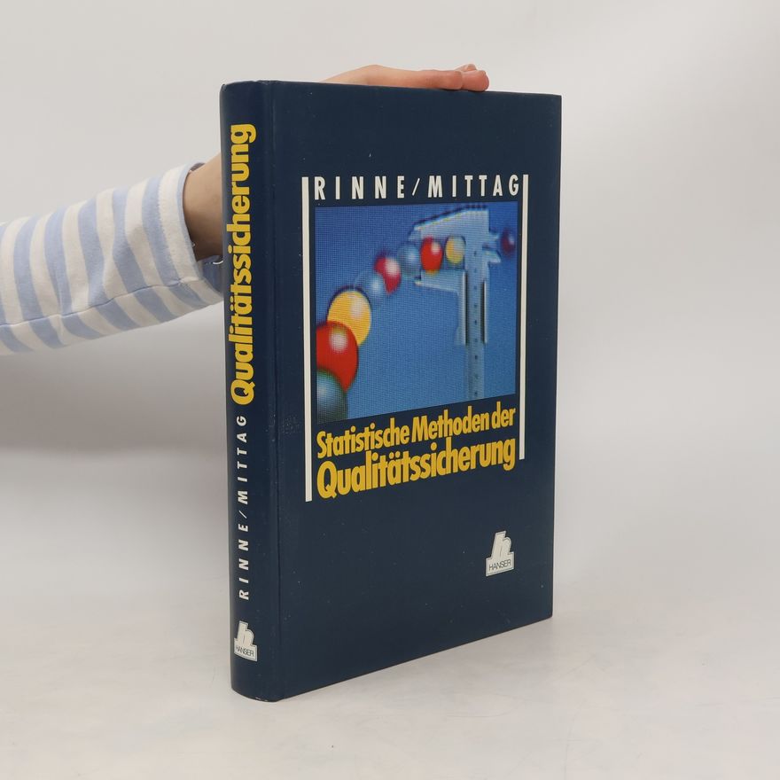 Horst Rinne Statistische Methoden der Qualitätssicherung